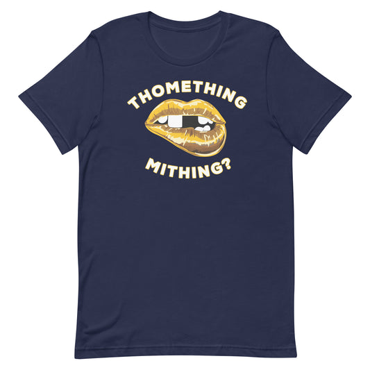 thomething Mitching Unisex t-shirt